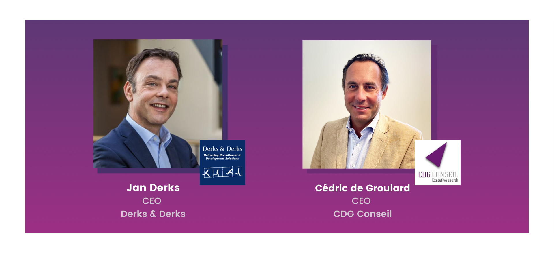 CDG Conseil x Derks & Derks